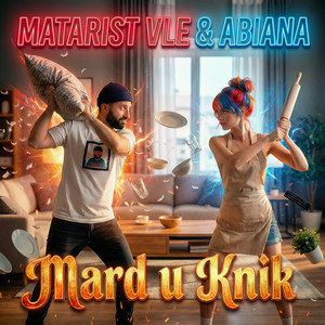 Matarist Vle & ABIANA - Mard U Knik