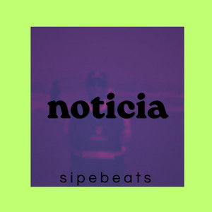 noticia by SIPEBEATS