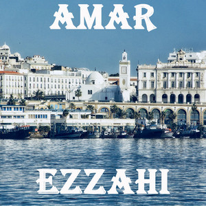 Amar Ezzahi - Lik ana nehki b amri ya soltani