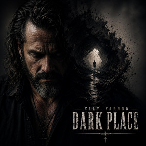 Dark Place by Clay Farrow