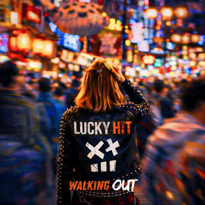Walking Out by Lucky Hit