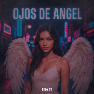 Eddy FZ - Ojos De Ángel