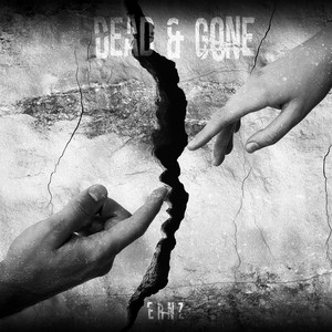 Dead & Gone