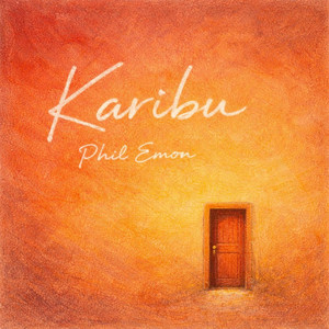 Karibu by phil emon