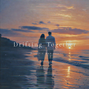 Drifting Together by Giannis Dee Jay