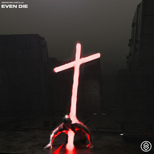 Even Die by Sebastien Castillo