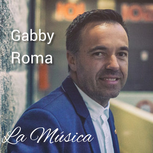 La Música by Gabby Roma