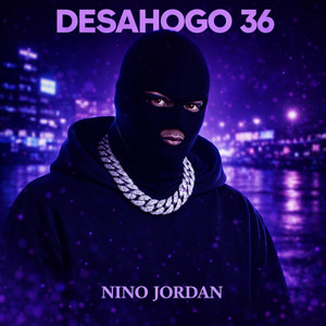 Desahogo 36 by nino jordan