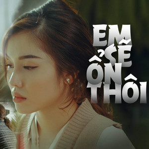 Lynn - Em Sẽ Ổn Thôi