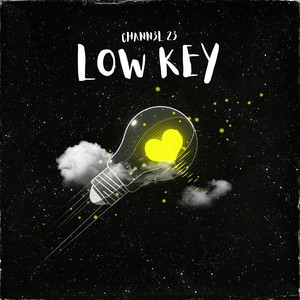 Low key by Chann3l 23