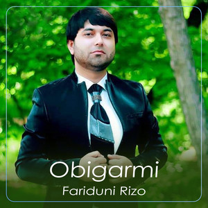 Fariduni Rizo - Obigarmi