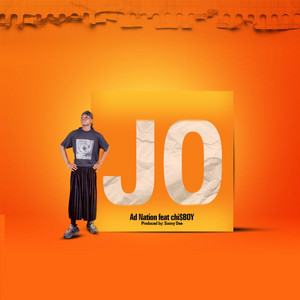 JO by Ad Nation, chi$BOY