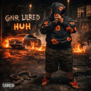 HUH by Gnr Lilredd