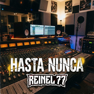 Hasta Nunca by Reinel 77