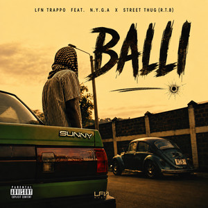 Balli by lfn Trappo, N.Y.G.A, Street Thug (RTB)