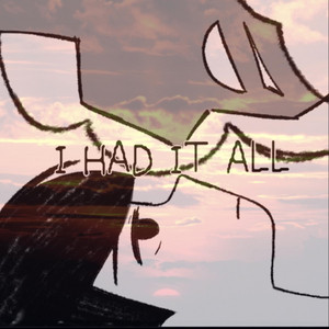 I HAD IT ALL by D3xio, Killerbee