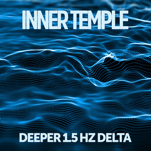 Deeper 1.5 Hz Delta by Inner Temple