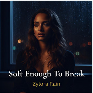 Is it enough by Zylora rain
