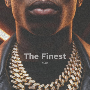 The Finest by Fri.Ctrl