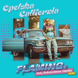 Opolska California by Flaming & Falcon, ValDeMar, Okoliczny Element, Beniu