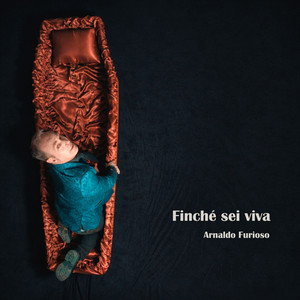 Finché sei viva by Arnaldo Furioso
