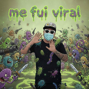 me fui viral by Caracoduende