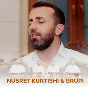 Nusret Kurtishi Ft Hunays - O Njeri
