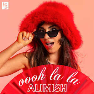 Oooh La La by Alimish