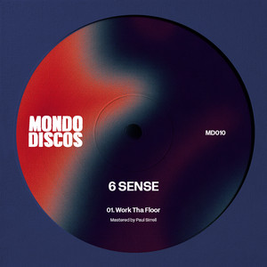 Work Tha Floor by 6 SENSE