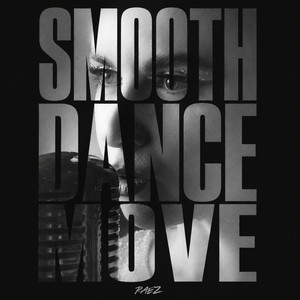 SMOOTH DANCE MOVE - Radio Edit