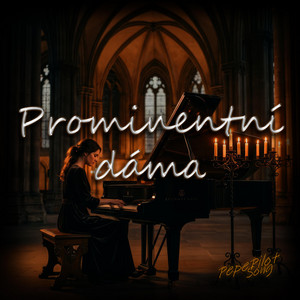 Prominentní dáma by PepePilot