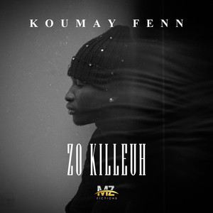 Koumay Fenn by Zo Killeuh
