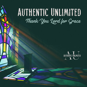 Gospel Sessions, Vol. 1 - Album by Authentic Unlimited | Spotify