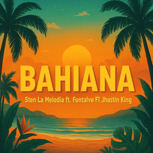 Pro Leo The Producer - Bahianaa (feat. sten la Melodía, Fontalvo & Jhostin King)