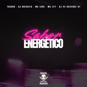 Sabor Energético (feat. MC LP7)