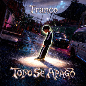 Todo se Apago by FRANCO OG