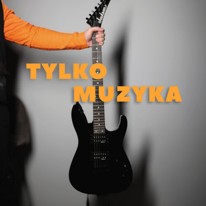 Tylko Muzyka