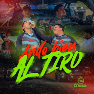 Los de la Manga - Ando Bien Al Tiro