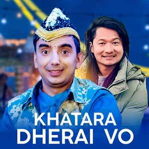 Thaneshwor Gautam - Khatara Dherai Vo