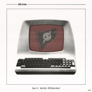 404 - Silcrow Remix by Silcrow