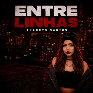 Entre Linhas by Francys Santos