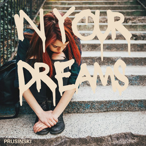 In Your Dreams