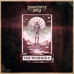The Hivemind by Judgement Day