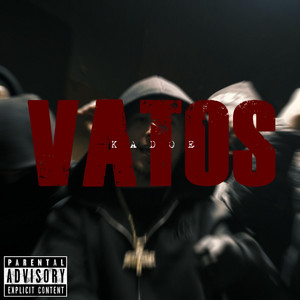 Vatos by Kadoe