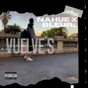 Vuelve's by Nahue