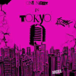 One Night In Tokyo by Ardee