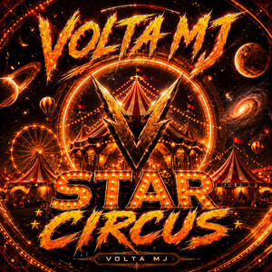 Star Circus by Volta MJ