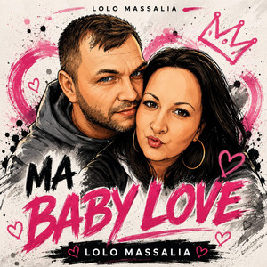 Ma baby love by Lolo massalia