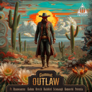 Outlaw - Potentia Remix by Gumnut, POTENTIA