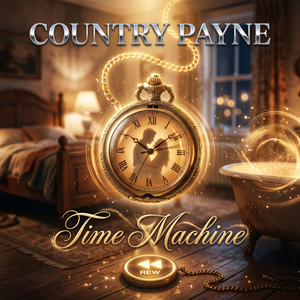 Time Machine by Country Payne